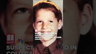 Suspect identified in cold case of girl abducted killed in Cobb County [upl. by Schwartz729]