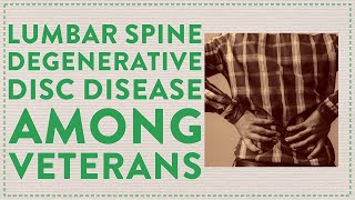 Lumbar spine degenerative disc disease among Veterans [upl. by Nauqet602]