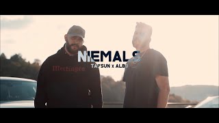 TAYSUN X ALB0 ►Niemals◄ Official Video [upl. by Quartus]