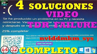 SOLUCIÓN 100 error VIDEO TDRFAILURE nvlddmkmsys  PANTALLA AZUL COMPLETO [upl. by Ahsilrak]