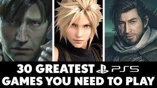 30 Greatest PS5 Games You ABSOLUTELY Need To Play 2024 Edition [upl. by Akimik314]