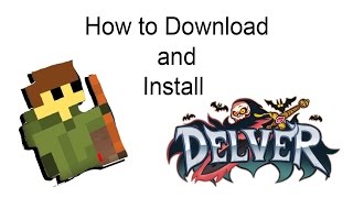 How to download and install Delver FREE FULL [upl. by Ecnarrot380]