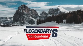 Skiing the Legendary 8 Val Gardena [upl. by Gala]