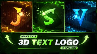 Make This Glowing 🔥 3d Text Logo in Android  Gaming Text Logo Tutorial  Glowing Text Gaming Logo [upl. by Haleemak]