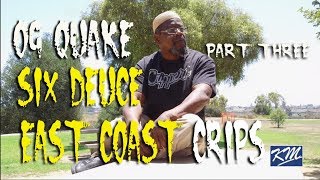 OG Quake  Part 3 62nd Street East Coast Crips History Beef with Hoovers [upl. by Jordanna]