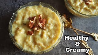 Oats Sweet  Healthy Sweet  Oats phirni  Oats Kheer [upl. by Carla258]