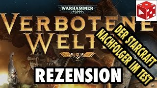 Test Verbotene Welten  Rezension zum Strategiehammer im Warhammer 40k Universum  deutsch [upl. by Haianeb]