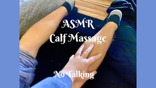 ASMR  Lofi Calf Massage  No talking [upl. by Anstus92]