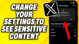 How To Change Your X Twitter Settings to See Sensitive Content 2024 [upl. by Mercado]