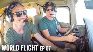 LEARNING TO FLY OUR PLANE  World Flight Episode 7 [upl. by Elah]