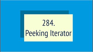 Peeking Iterator Leetcode 284 [upl. by Maxama]