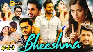 Bhishma Full Movie In Hindi Dubbed  Nithiin  Rashmika Mandhana  Anant Nag Review And Facts HD [upl. by Kovar]