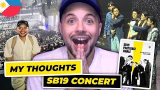 My unfiltered thoughts of the SB19 Pagtatag Finale Concert in Manila  May 18th 2024 [upl. by Brufsky4]