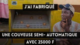 jai fabriqué une Couveuse semiautomatique de 88 œufs avec un budget de 25000 fcfa [upl. by Llorrac429]