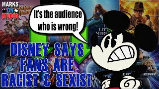 Disney Says Fans are Racist amp Sexist [upl. by Aivital]