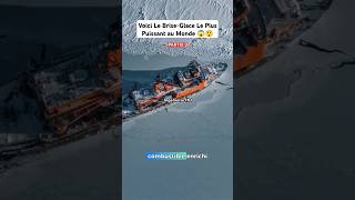 Part 3 Le BriseGlace Le Plus Puissant au Monde shortvideo short boat russia ice icebreaking [upl. by Aplihs853]