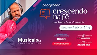 Crescendo na Fé  260224  Rádio Musical FM 1057  SP [upl. by Eiramoj95]