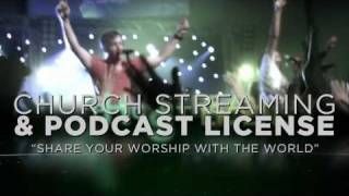 CCLI Church Streaming amp Podcast License [upl. by Stevie]