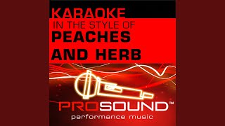 Reunited Karaoke Instrumental Track In the style of Peaches and Herb [upl. by Arries]