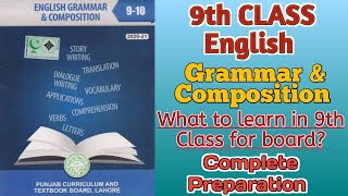 9th Class English Grammar amp Composition Complete Syllabus amp Preparation English Class9 [upl. by Sanfo]