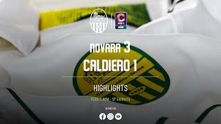 HIGHLIGHTS TIME Novara  Calcio Caldiero Terme [upl. by Everest]