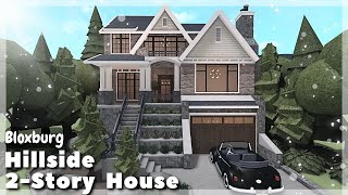 BLOXBURG Hillside 2 Story House Speedbuild  Roblox House Build [upl. by Wallack728]