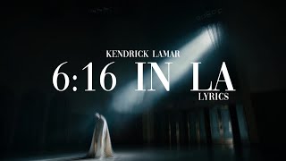 Kendrick Lamar  616 In LA lyrics drake diss [upl. by Lumbard266]