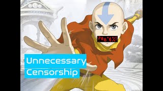 Avatar the Last Airbender Unnecessary Censorship [upl. by Baerman]