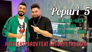 Hayk Kasparov feat Artur Petrosyan  Popuri 5 Hala hala  Yognu  Zoma zama  Armenian Folk  2023 [upl. by Akcirre]