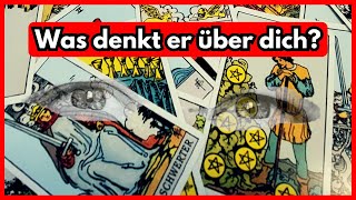 Was hält er wirklich von dir Die Karten enthüllen seine geheimen Gedanken Tarot Liebeslegung [upl. by Sahcnip]