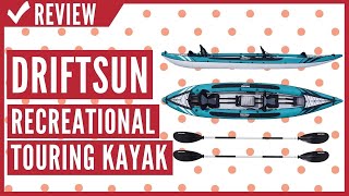 Driftsun Almanor Inflatable Recreational Touring Kayak Review [upl. by Denny]