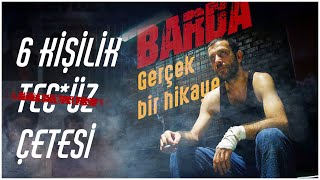 BARDA FİLMİNİN GERÇEK HİKAYESİ I Gop Olayı [upl. by Esorbma617]