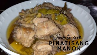 Gawin at Tikman Pinatisang Manok  Quick and Easyn Chicken Recipe [upl. by Tadeo]