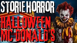 Storie Horror Halloween Il TERRIFICANTE Clown del Mc Donald ’s [upl. by Lleumas]