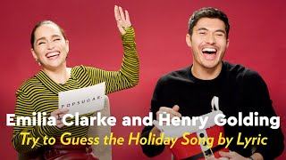 Emilia Clarke and Henry Golding Sing and Try to Guess the Holiday Song by Lyric  POPSUGAR Pop Quiz [upl. by Relyks]