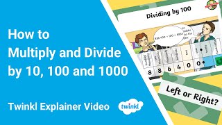 How to Multiply and Divide by 10 100 and 1000 [upl. by Lehcnom]