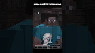 Abang Alexa 💀⁉️ shorts minecraft [upl. by Margot206]