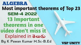 Most important theorems from top 23 of algebra  SEM4  vsp unity  ou  ku  pu  tu  mgu [upl. by Ajiram]