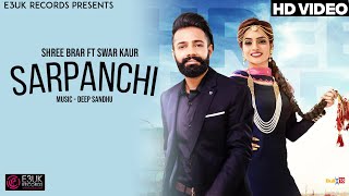 Sarpanchi  Shree Brar ft Swar Kaur  Lyrical Video  E3UK Records [upl. by Ahsenom]