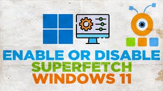 How to Disable SuperFetch in Windows 11 [upl. by Phineas211]