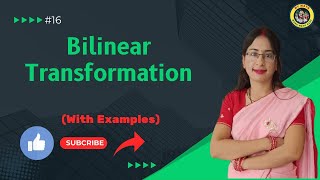 Bilinear Transformation Bilinear transformation examples  Bilinear transformation in complex [upl. by Donnie696]