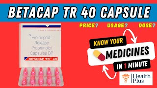 Betacap TR 40 Capsule  Propranolol 40mg  Betacap TR 40 🤔 [upl. by Anerec]