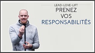 La quotResponsabilité Absoluequot pour décider sa vie au lieu de la subir  Lead Love Lift 2020 [upl. by Rhoda]