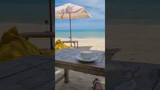 Lamai Beach Koh Samui Thailand Relaxing with coffee travel thailand samui lamaibeach lamai [upl. by Analahs]