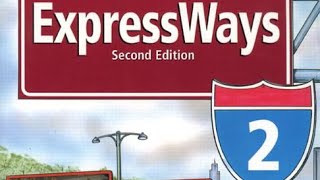 Express Ways 2 Full Audio Book expressways [upl. by Edy]