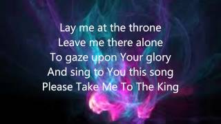 Tamela Mann  Take me to the King lyrics [upl. by Artnoed]