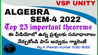 Top 23 theorems of algebra  SEM4  2022  algebra  Vsp unity  OU  KU  TU  PU  MGU [upl. by Roswald]