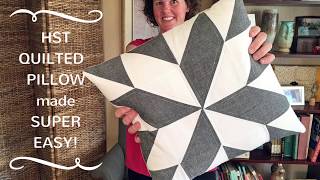 HST Quilted Pillow made super EASY [upl. by Mariya258]