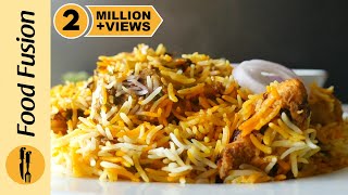 Simplest Biryani Recipe By Food Fusion [upl. by Retluoc341]