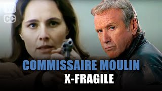 Commissaire Moulin  XFragile  Yves Renier  Film complet  Saison 6  Ep 7  PM [upl. by Persson302]